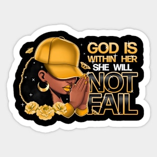God Is With Her She Will Not Fail Sticker